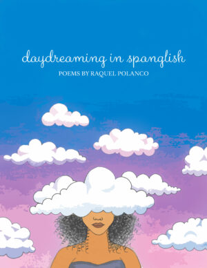Daydreaming In Spanglish